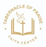 Tabernacle of Praise Faith Center – TOP Faith Center